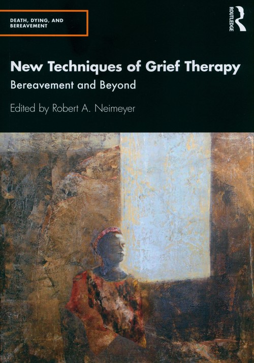 New Techniques of Grief Therapy