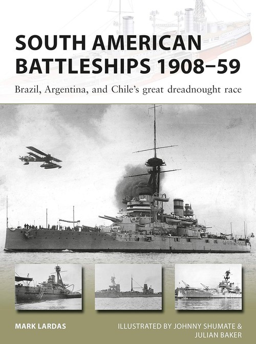 New Vanguard 264 South American Battleships 1908-59