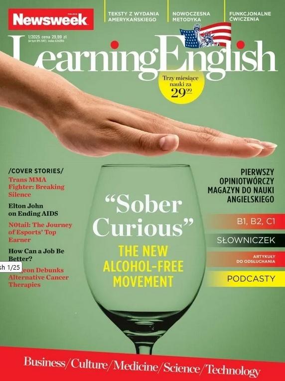 Newsweek Learning English 1/2025 Sober Courious...