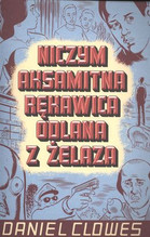 Niczym aksamitna rękawica odlana z żelaza