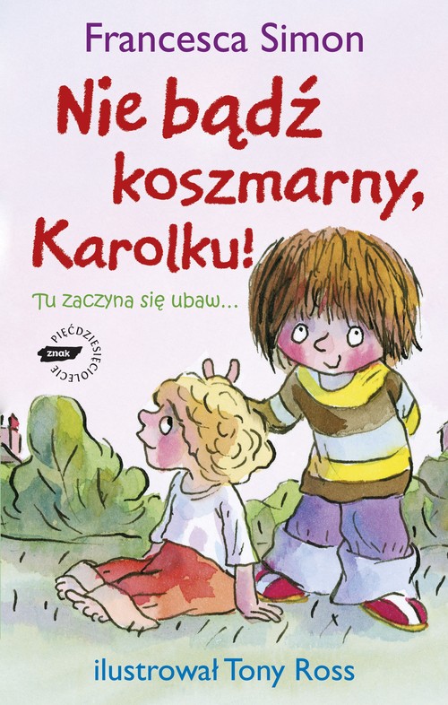 Nie bądź koszmarny, Karolku!