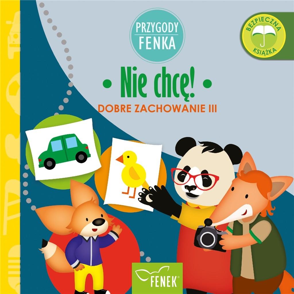 Nie chcę Dobre zachowanie