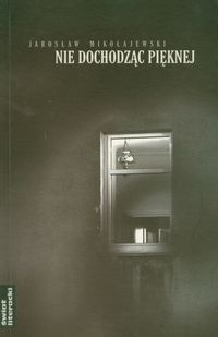 Nie dochodząc Pięknej