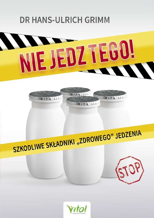 Nie jedz tego!