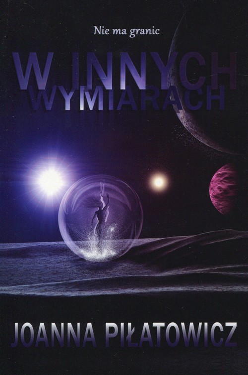 Nie ma granic. W innych wymiarach