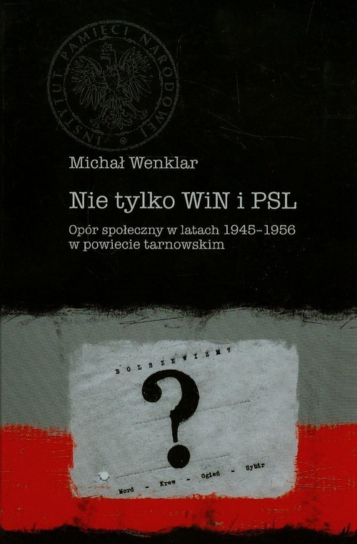 Nie tylko WiN i PSL