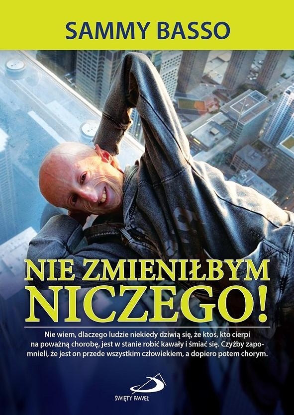 Nie zmieniłbym niczego