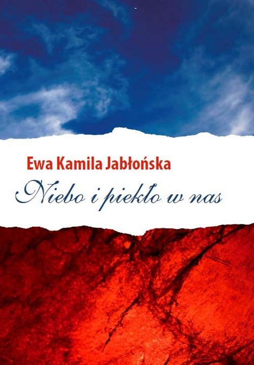 Niebo i piekło w nas