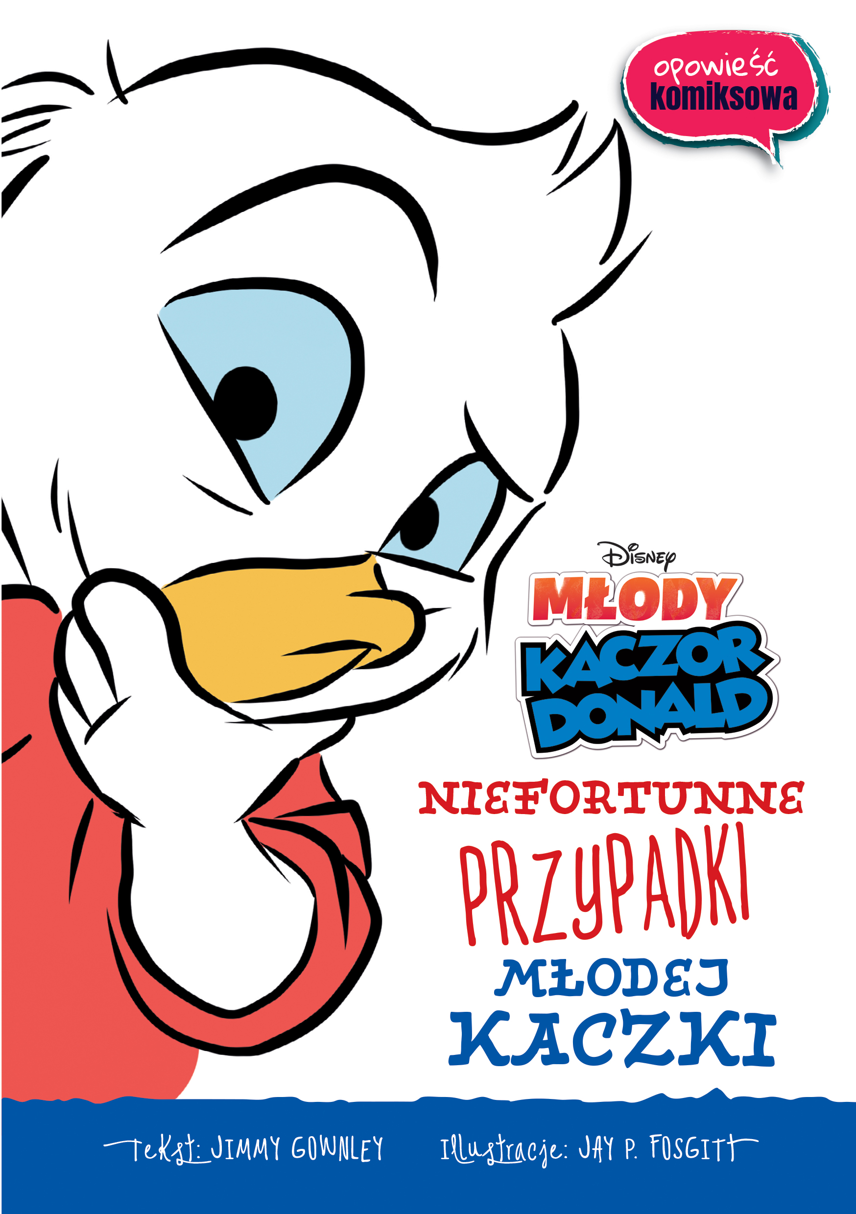 Niefortunne przypadki młodej kaczki. Opowieść komiksowa