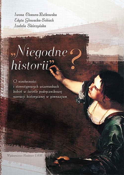 Niegodne historii?