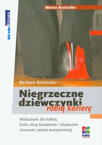 Niegrzeczne dziewczynki robią karierę