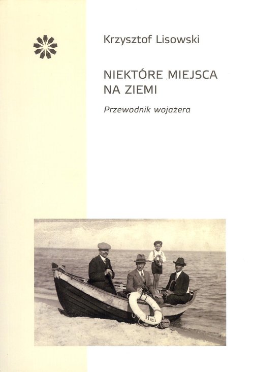 Niektóre miejsca na ziemi