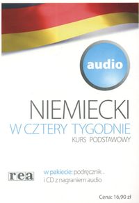 Niemiecki w cztery tygodnie Kurs podstawowy audio