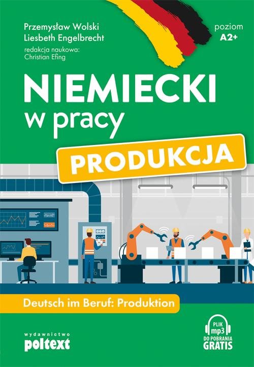 Niemiecki w pracy Produkcja