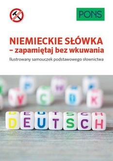 Niemieckie słówka zapamiętaj bez wkuwania A1 PONS