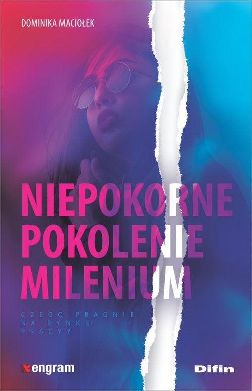 Niepokorne pokolenie milenium