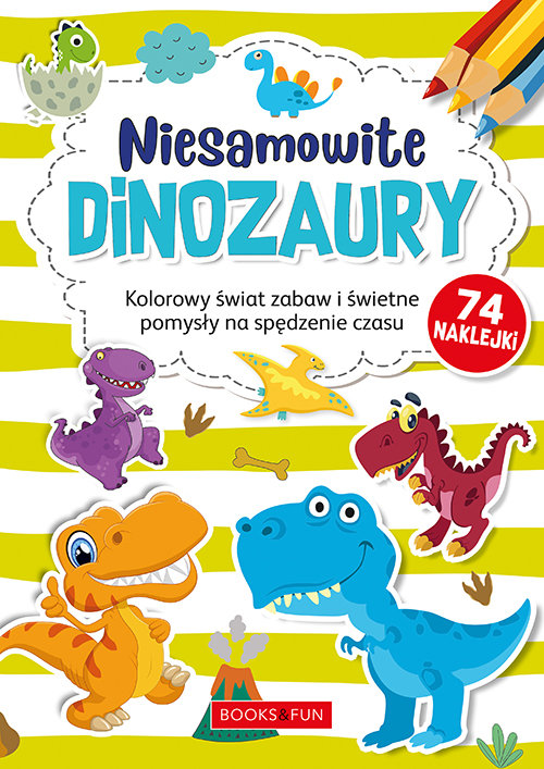Niesamowite Dinozaury plus naklejki