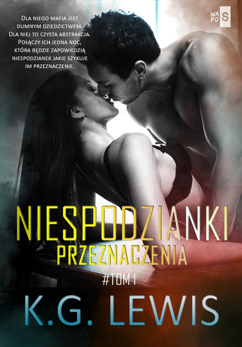 Niespodzianki przeznaczenia Tom 1