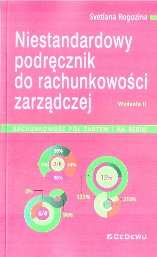 Niestndardowy podręcznik do rachunkowości zarządczej - pół żartem i na serio