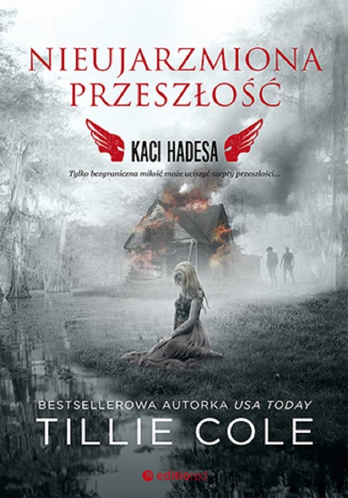 Nieujarzmiona przeszłość