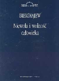 Niewola i wolność człowieka