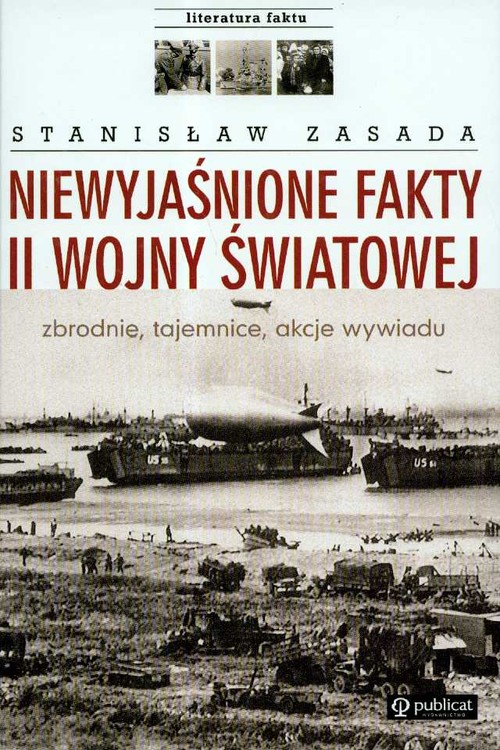 Niewyjaśnione fakty II wojny światowej