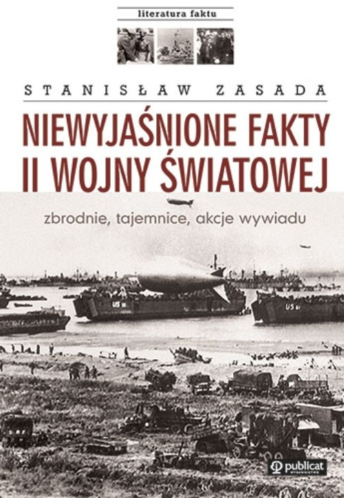 Niewyjaśnione fakty II wojny światowej