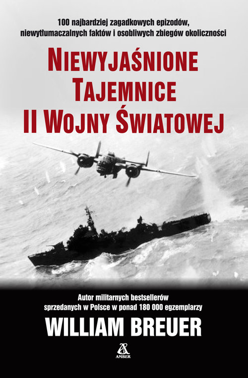 Niewyjaśnione tajemnice II wojny światowej