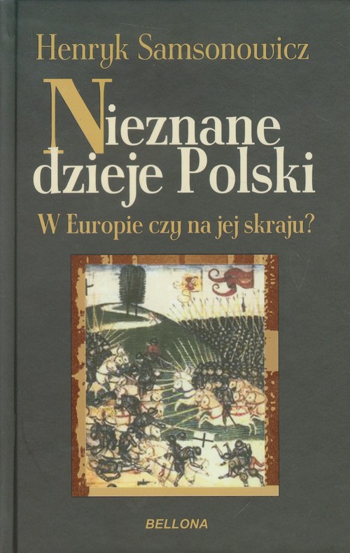 Nieznane dzieje Polski