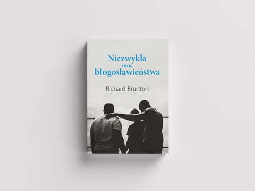 Niezwykła moc błogosławieństwa