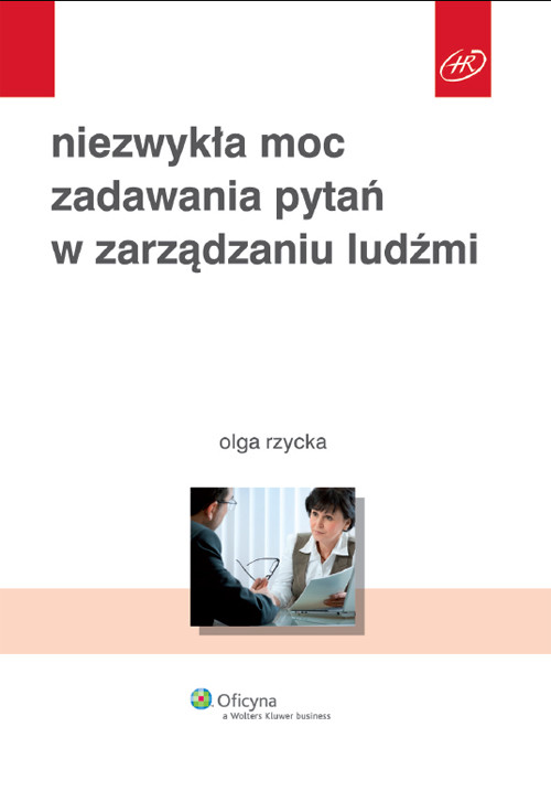 Niezwykła moc zadawania pytań w zarządzaniu ludźmi