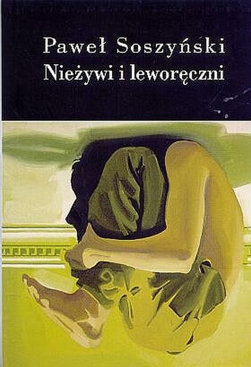 NIEŻYWI I LEWORĘCZNI