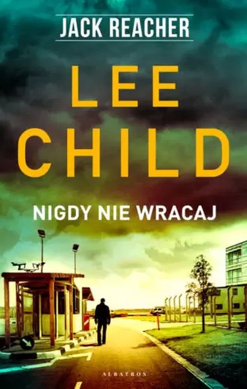 Nigdy nie wracaj Jack Reacher