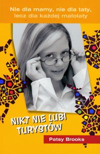 Nikt nie lubi turystów