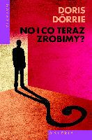 No i co teraz zrobimy?
