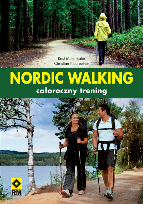 Nordic walking. Całoroczny trening
