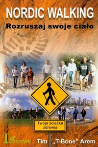 NORDIC WALKING ROZRUSZAJ SWOJE CIAŁO BR  0