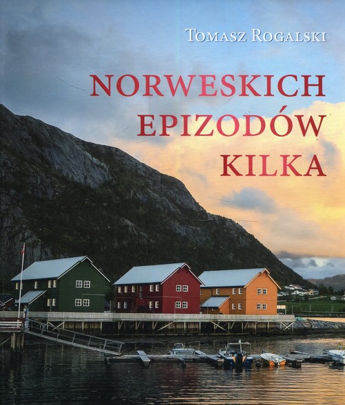 Norweskich epizodów kilka