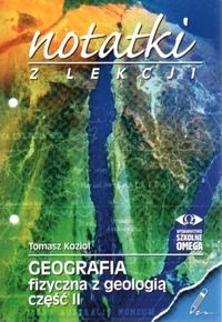 Notatki z lekcji  Geografia fizyczna z geologią