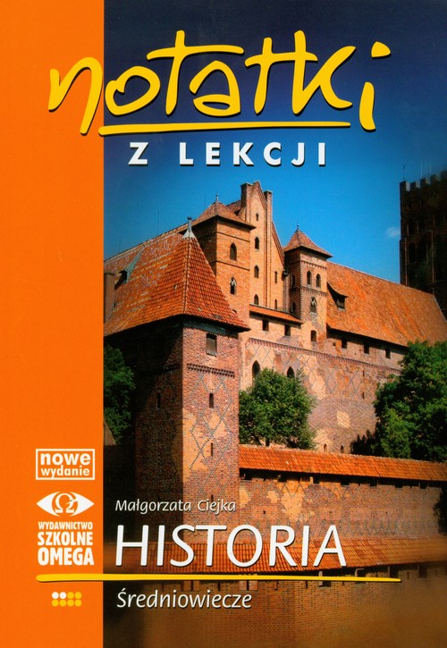 Notatki z lekcji Historia Średniowiecze