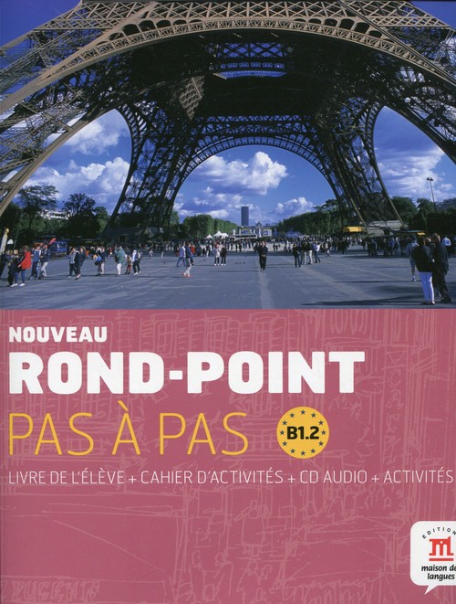 Noveau Rond-Point Pas a Pas B1.1 Livre de l'eleve + Cahier d'activites z płytą CD
