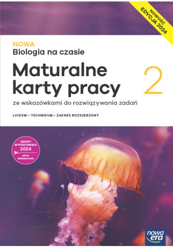 Nowa Biologia na czasie 2 Maturalne karty pracy Zakres rozszerzony