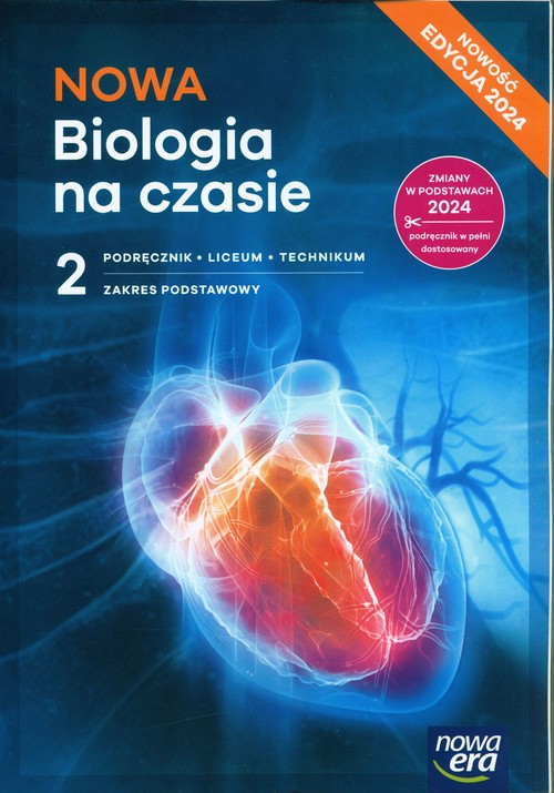 NOWA Biologia na czasie 2 Podręcznik Zakres podstawowy