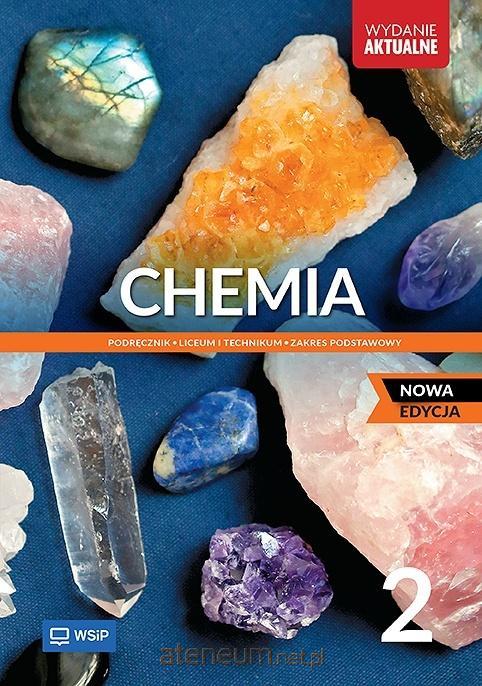 Nowa Chemia Podręcznik liceum i technikum klasa 2 zakres podstawowy