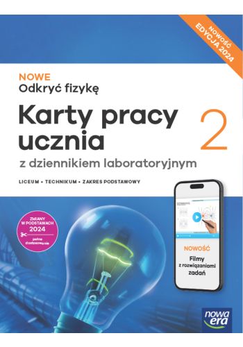Nowa Fizyka Odkryć Fizykę karty pracy 2 liceum i technikum zakres podstawowy EDYCJA 2025