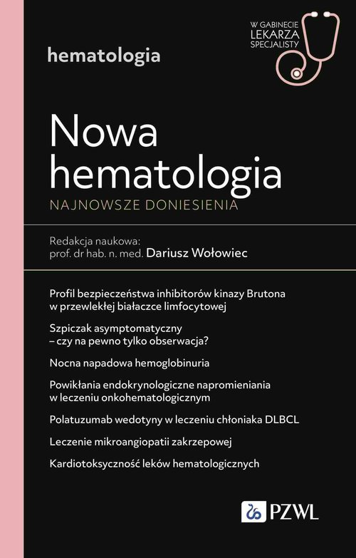 Nowa Hematologia. Najnowsze doniesienia