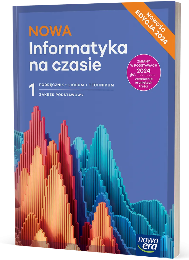 Nowa Informatyka na czasie 1 Podręcznik Zakres podstawowy