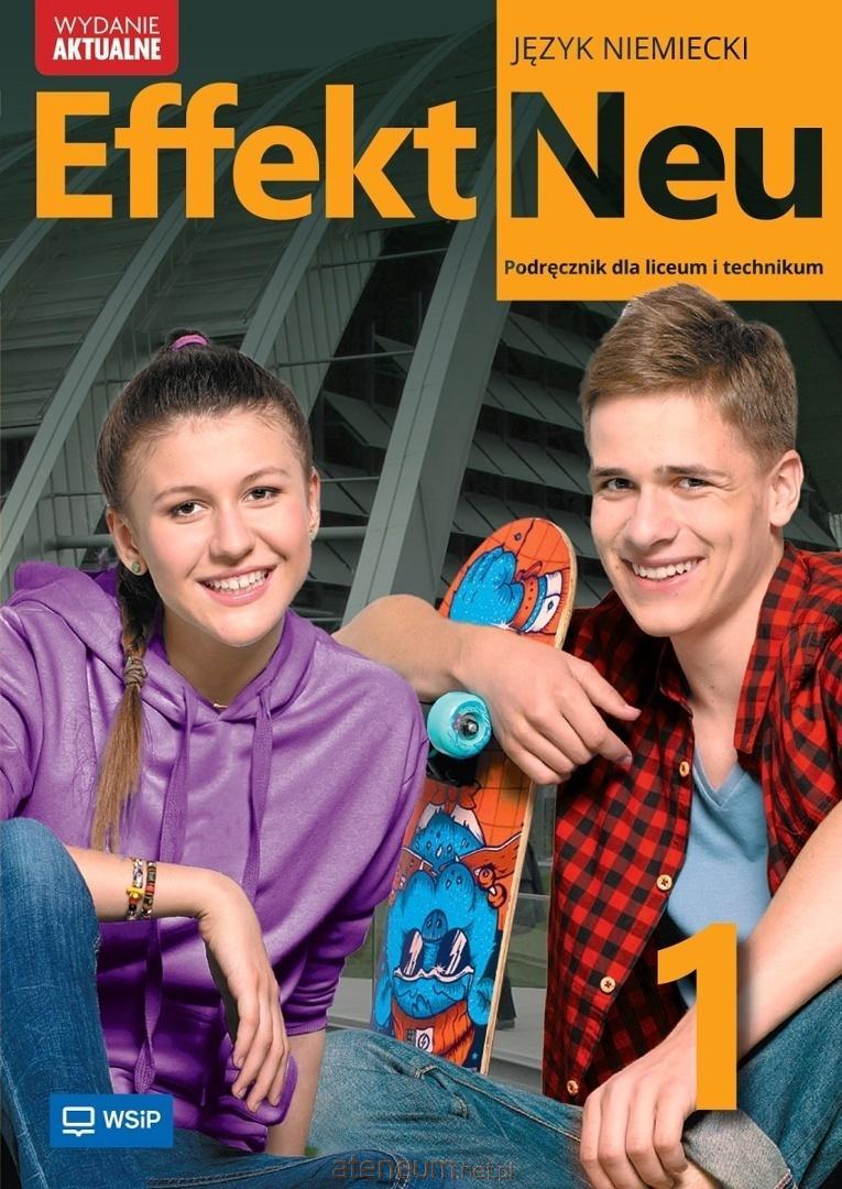 Nowa Język Niemiecki Effekt Neu Podręcznik liceum i technikum klasa 1  zakres podstawowy