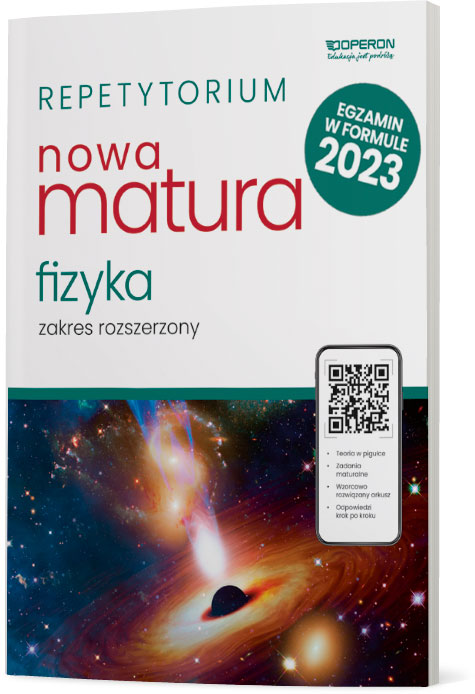 Nowa matura 2023 Fizyka repetytorium zakres rozszerzony
