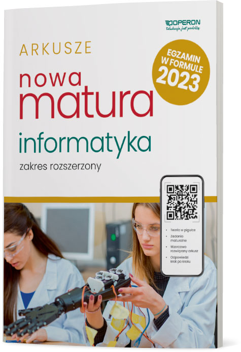 Nowa Matura 2023 Informatyka Arkusze maturalne Zakres rozszerzony